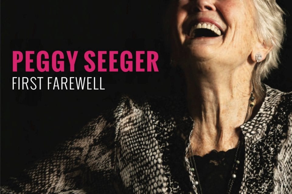the first time ever peggy seeger
